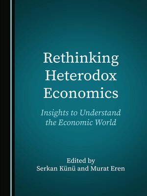 cover image of Rethinking Heterodox Economics